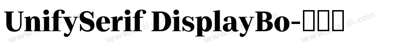 UnifySerif DisplayBo字体转换